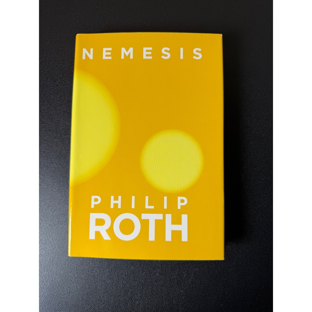 Nemesis Philip Roth First‎ Edition Hardcover 2010 Fiction Novel